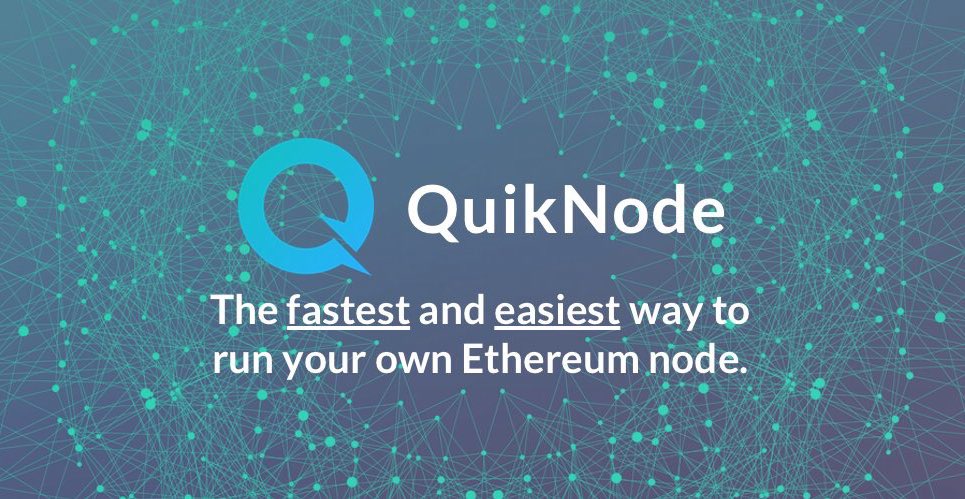 QuikNode Announces New Developments on Their Ethereum Node Project
